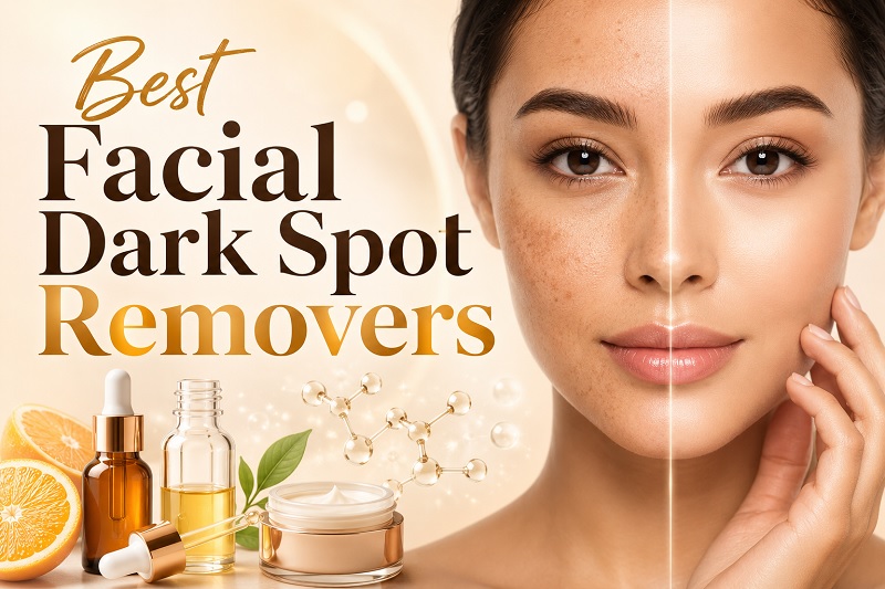 best facial dark spot removers